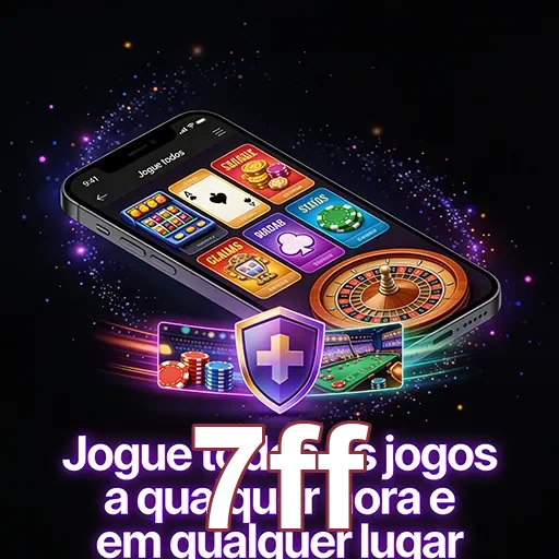 Imagem de 7ff Aplicativo: aplicativo cassino com acesso